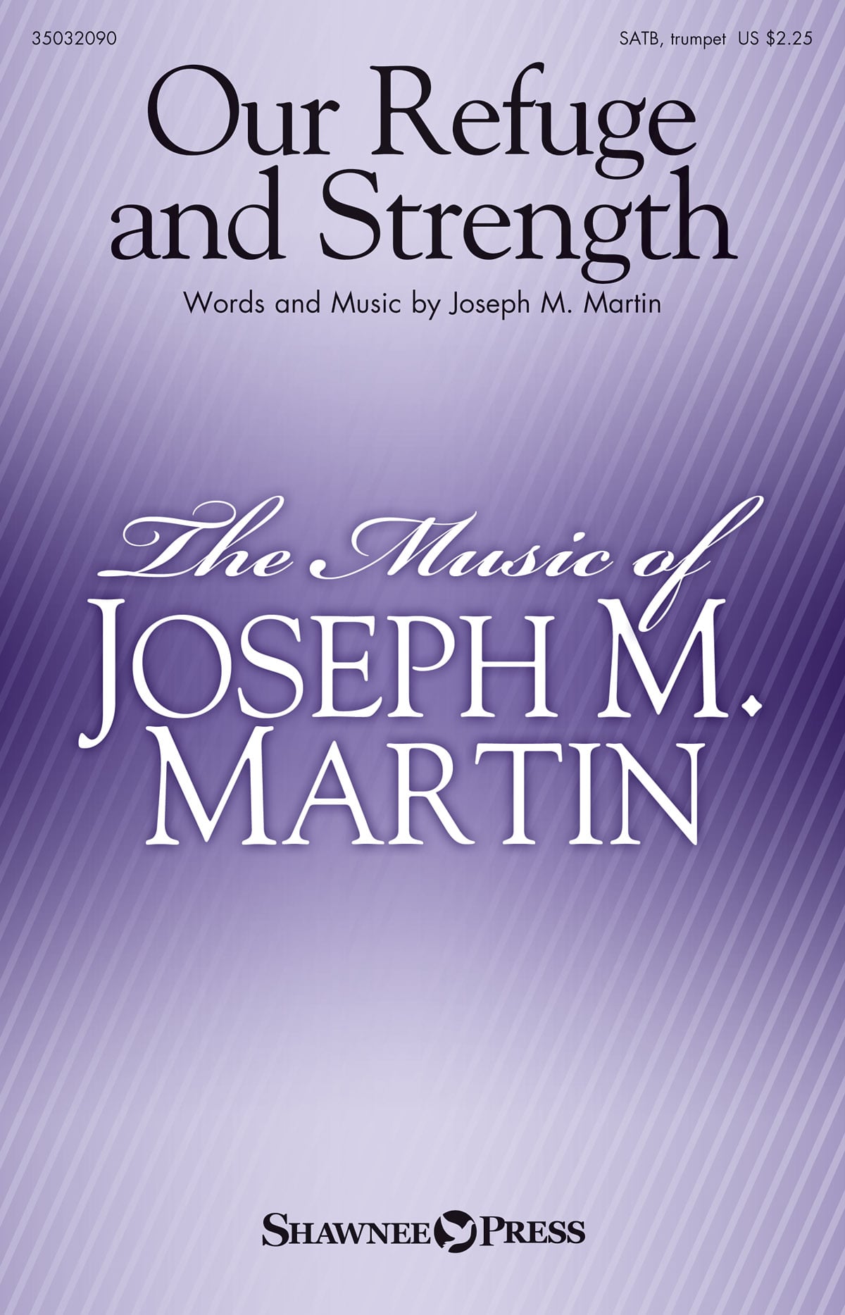Our Refuge and Strength